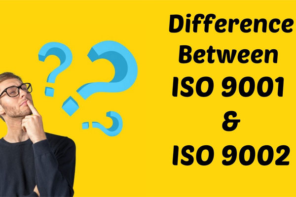 Difference between ISO 9002 versus ISO 9001